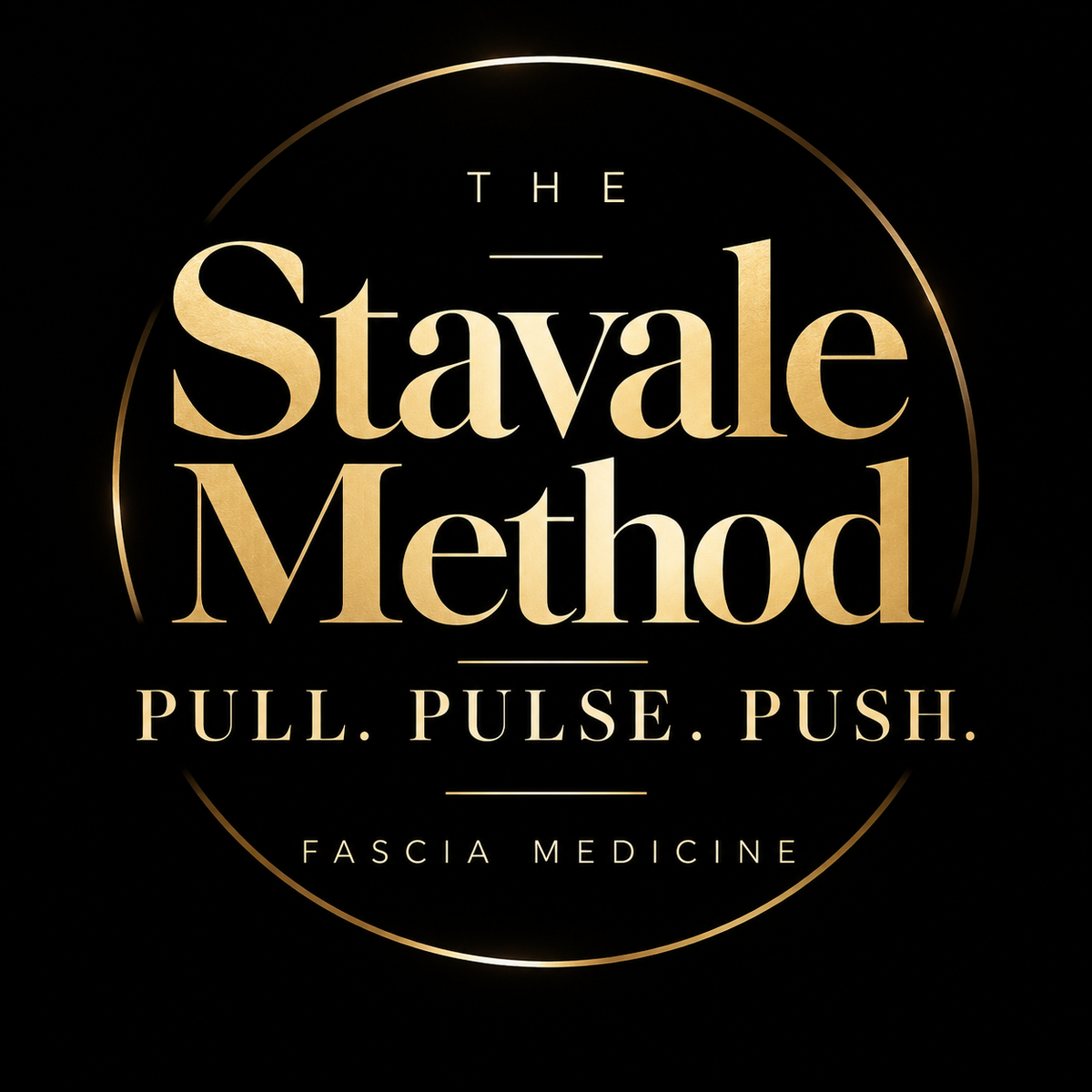 The Stavale Method: Pull. Pulse. Push. | Fascia Medicine